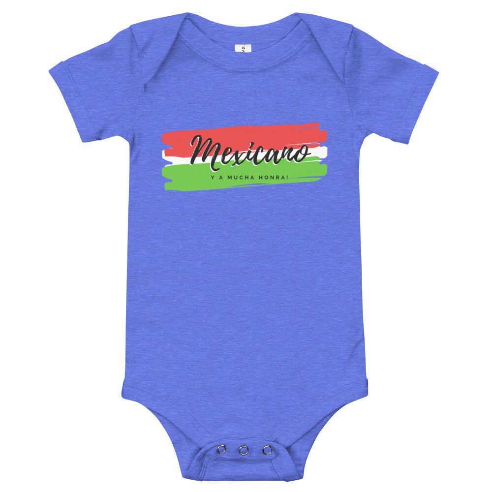 "Mexicano y a mucha honra!" Onesie