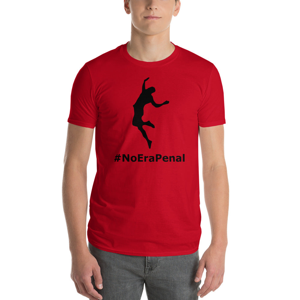 NO ERA PENAL Short-Sleeve T-Shirt