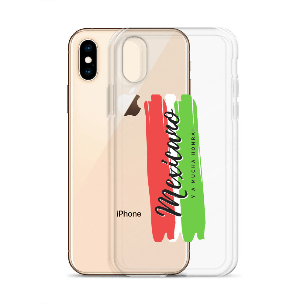 "Mexicano y a Mucha Honra!" iPhone Case
