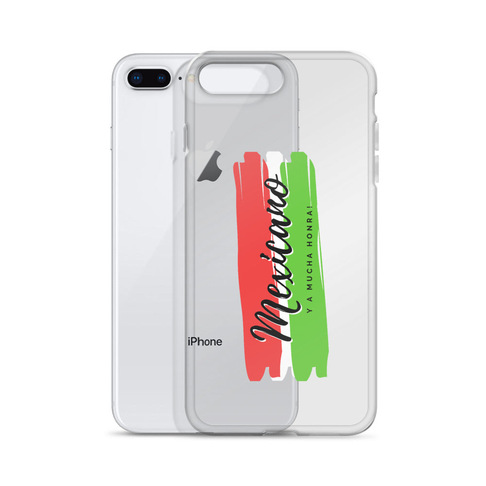 "Mexicano y a Mucha Honra!" iPhone Case