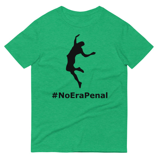 NO ERA PENAL Short-Sleeve T-Shirt