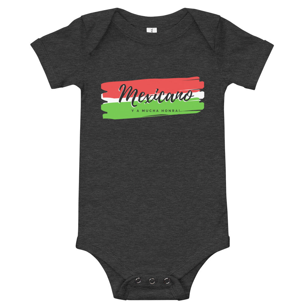 "Mexicano y a mucha honra!" Onesie