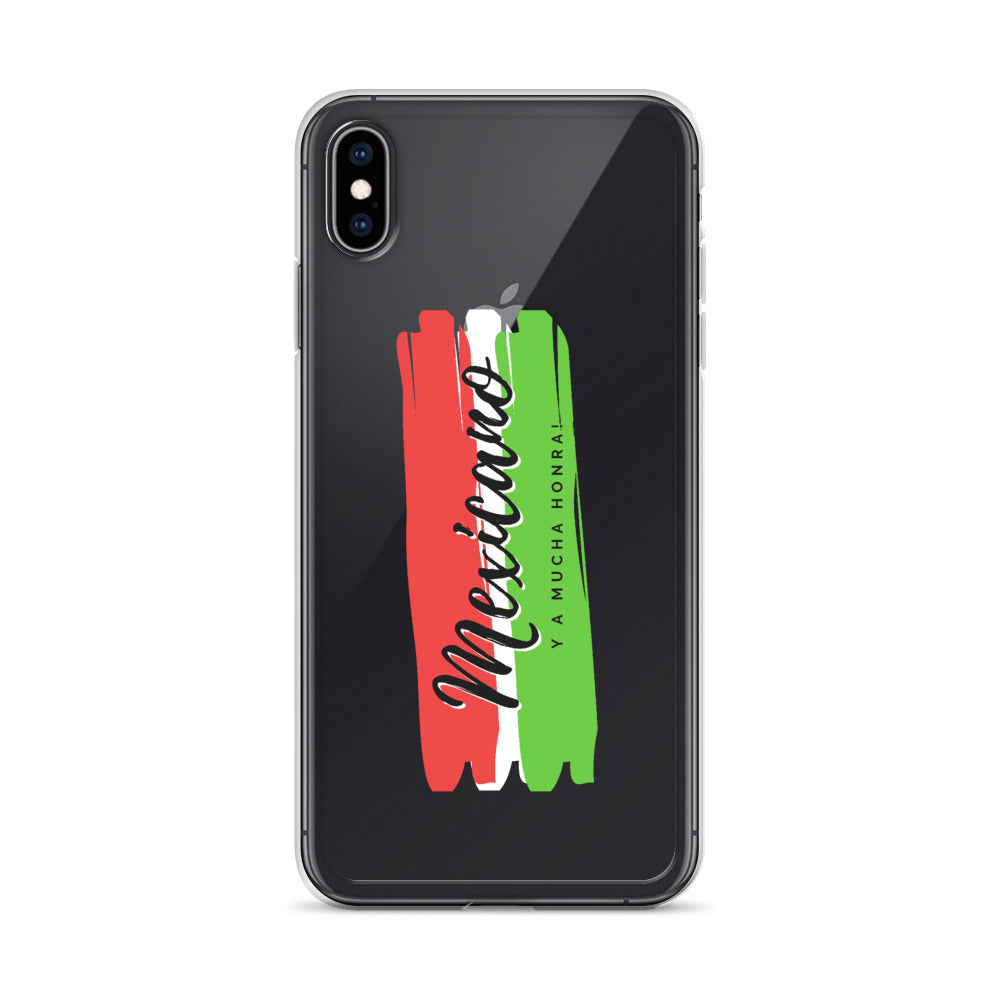 "Mexicano y a Mucha Honra!" iPhone Case