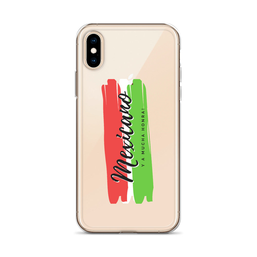 "Mexicano y a Mucha Honra!" iPhone Case