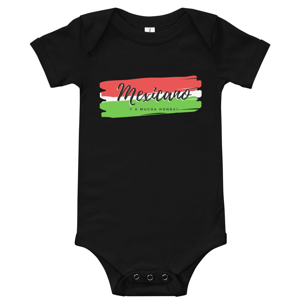 "Mexicano y a mucha honra!" Onesie