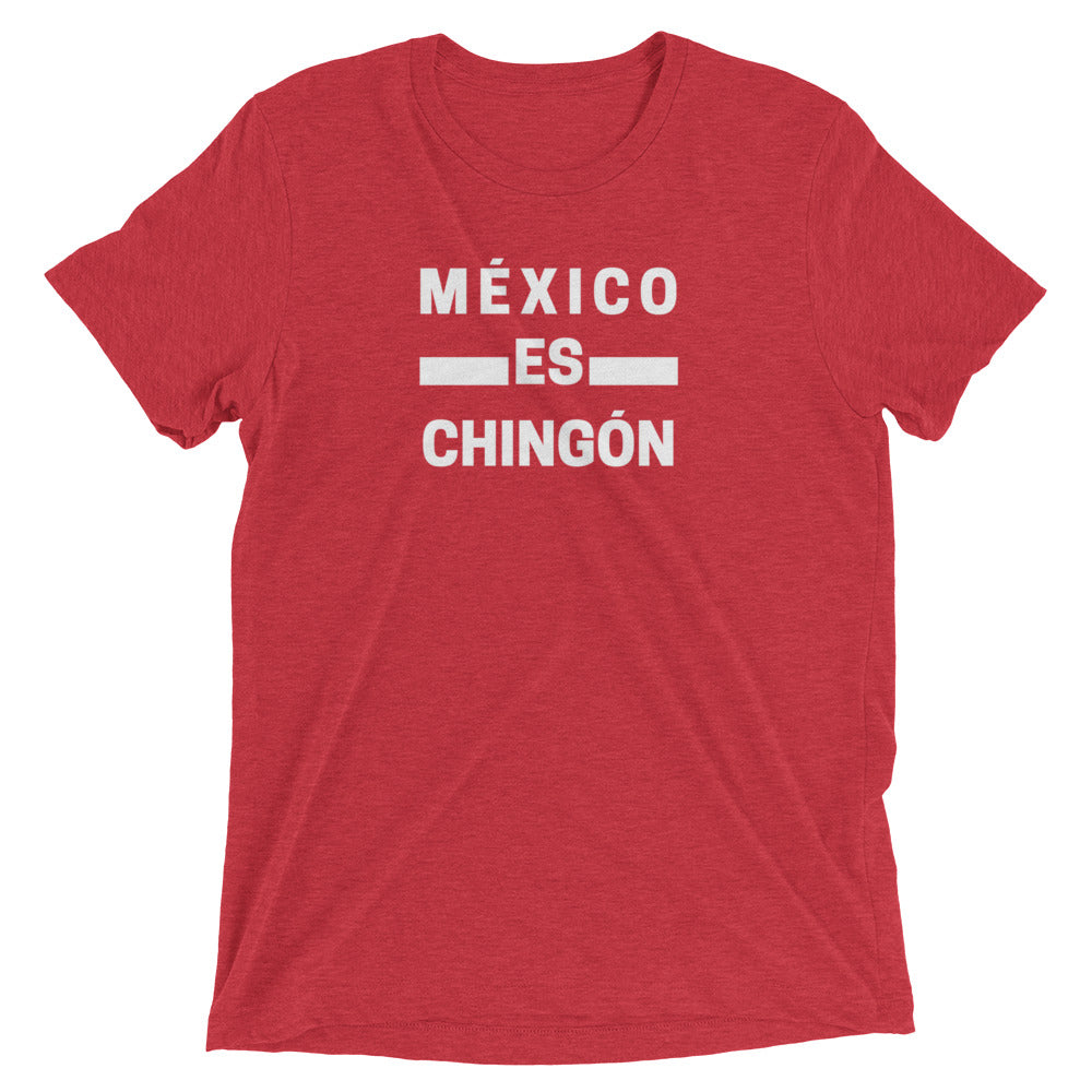 Mexico Es Chingon T-Shirt