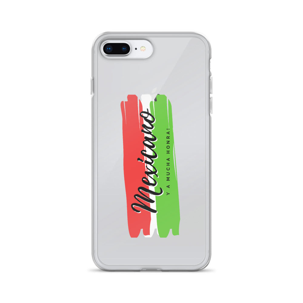 "Mexicano y a Mucha Honra!" iPhone Case