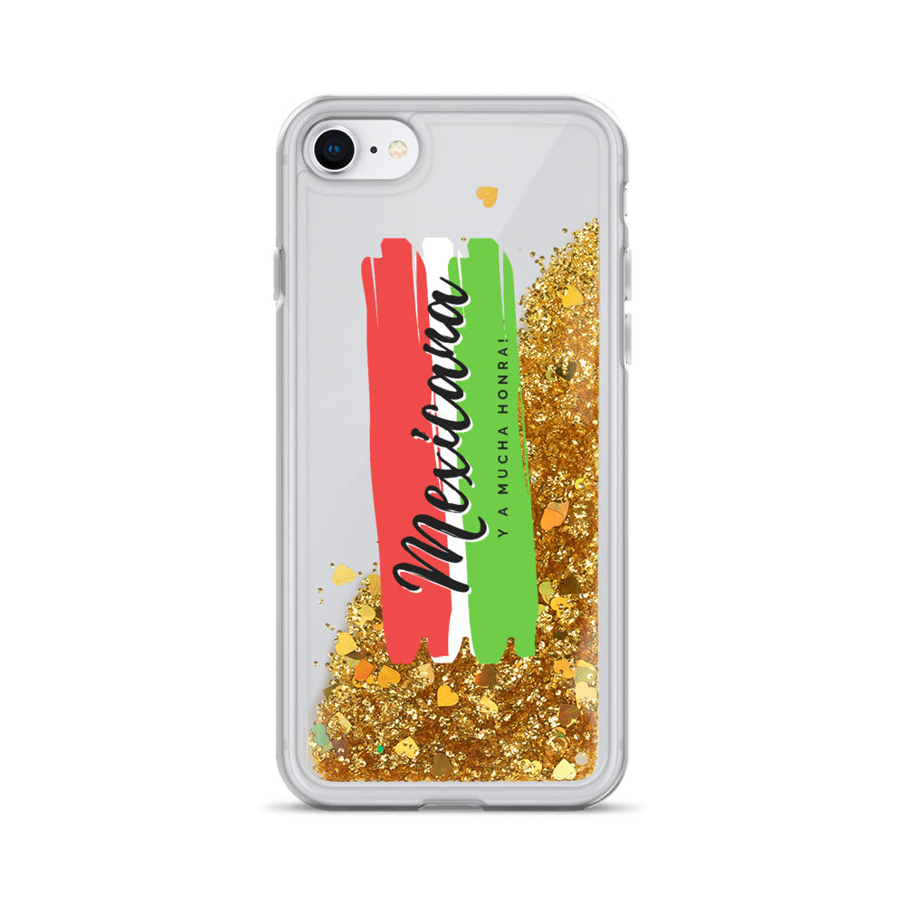 "Mexicana y a Mucha Honra" Liquid Glitter Phone Case