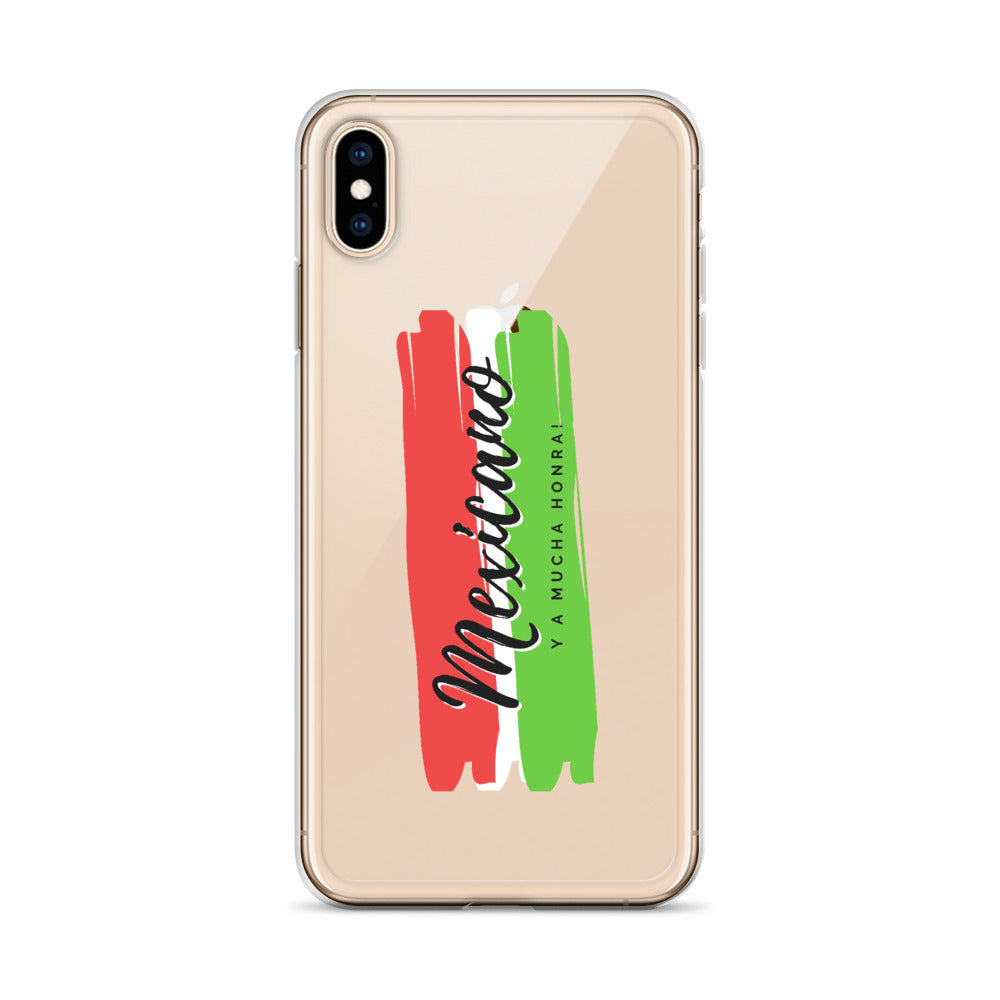 "Mexicano y a Mucha Honra!" iPhone Case
