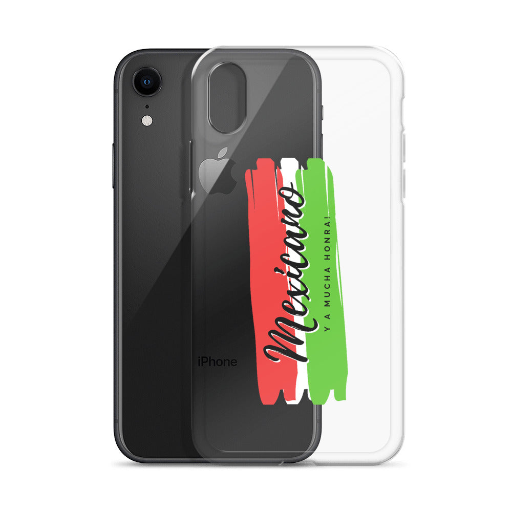 "Mexicano y a Mucha Honra!" iPhone Case