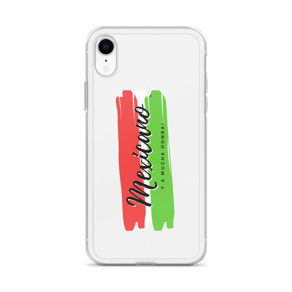 "Mexicano y a Mucha Honra!" iPhone Case