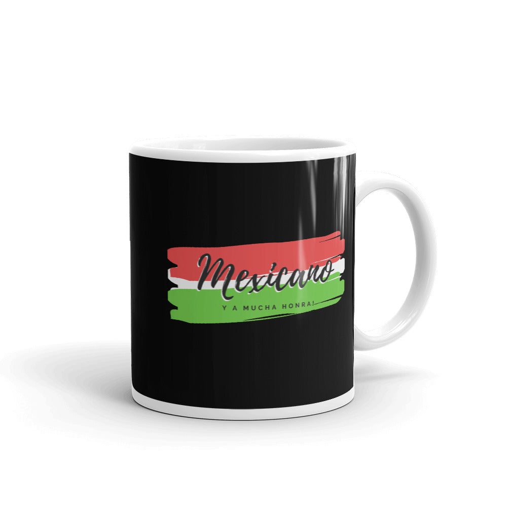 "Mexicano y a Mucha Honra" Coffee Mug