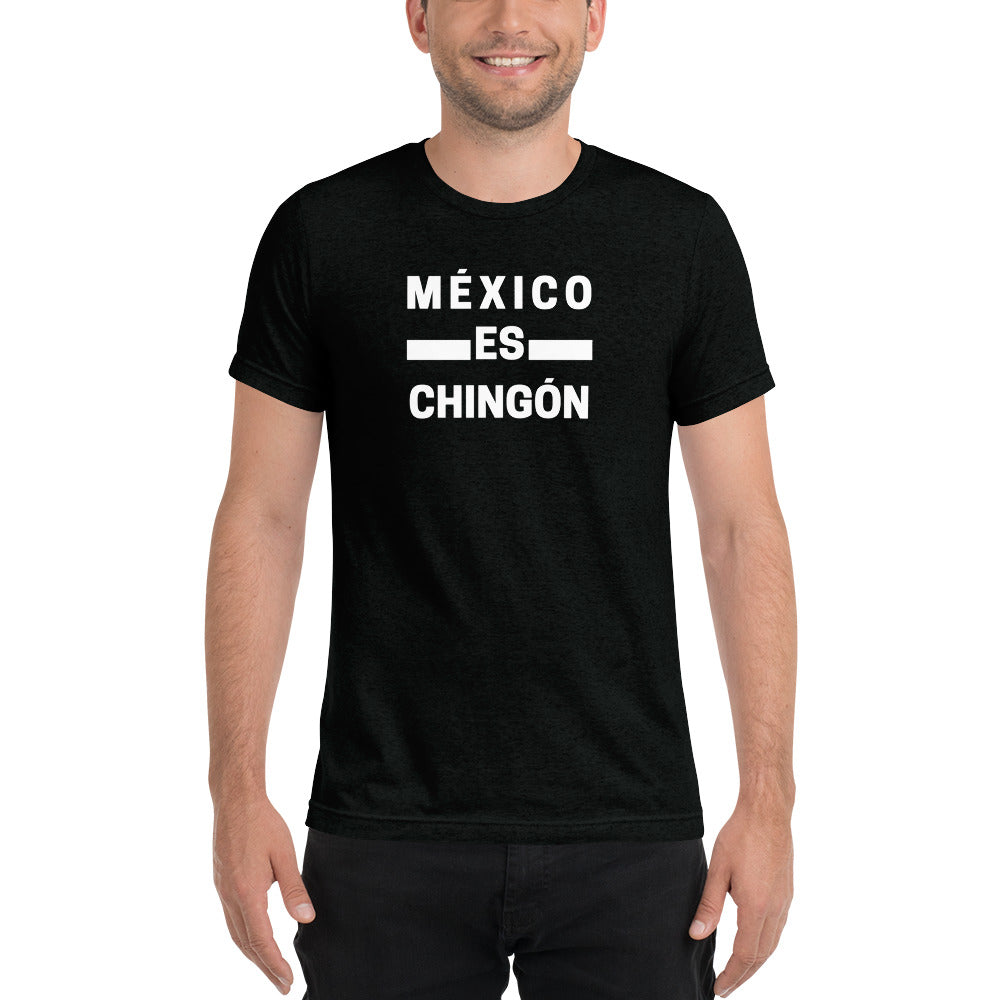 Mexico Es Chingon T-Shirt
