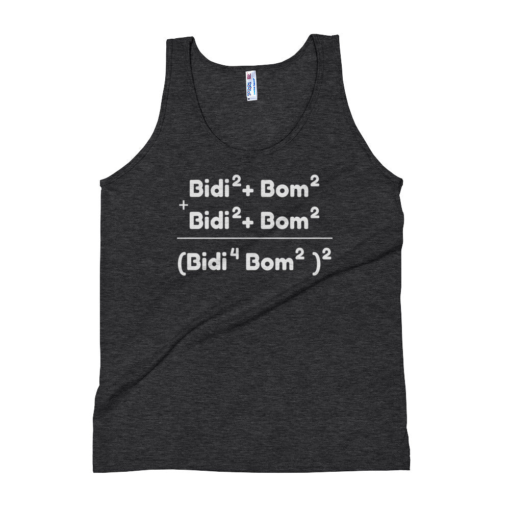 Bidi Bidi Bom Bom Tank Top