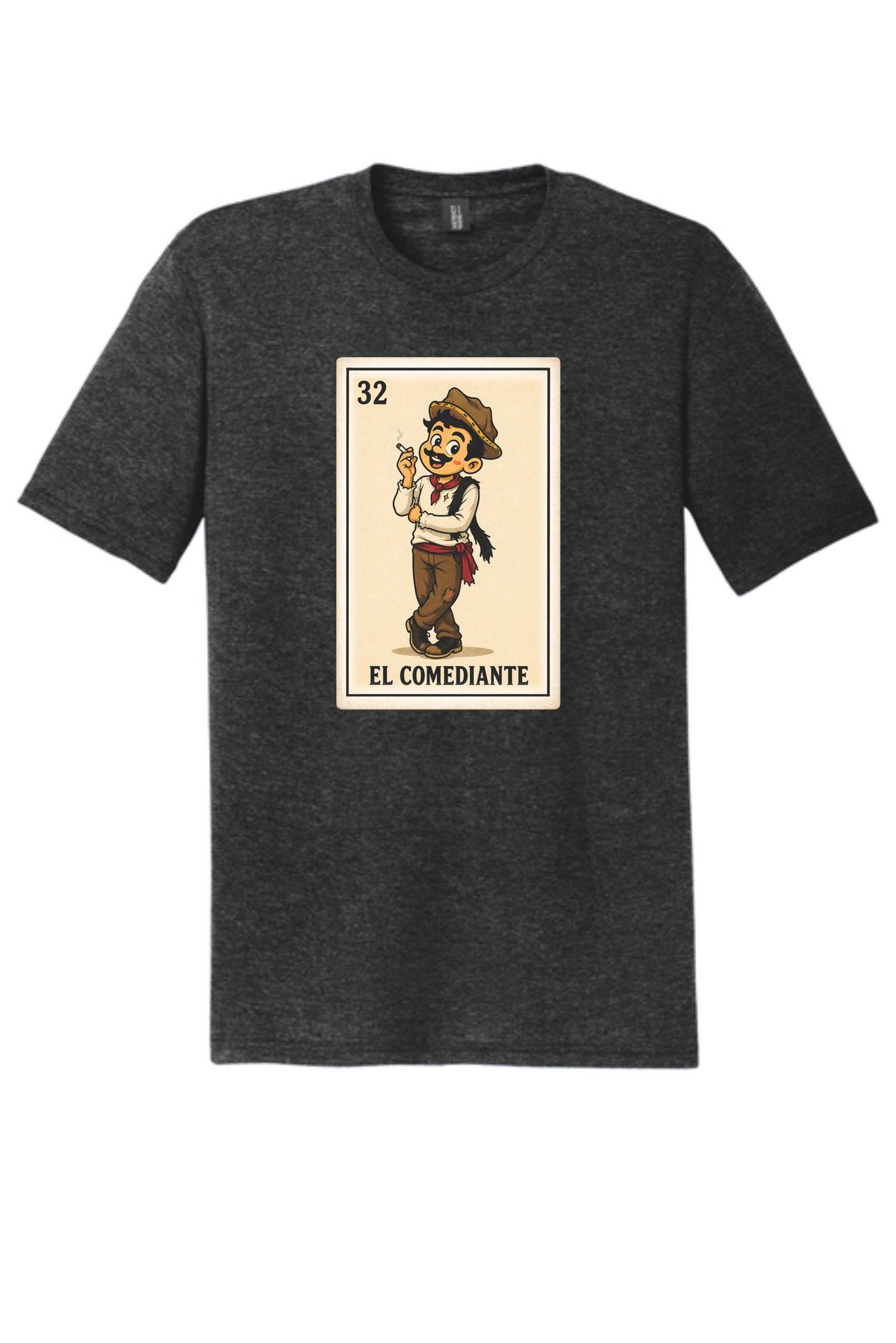 El Comediante Loteria T-Shirt