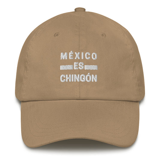 "Mexico es Chingón" Dad hat