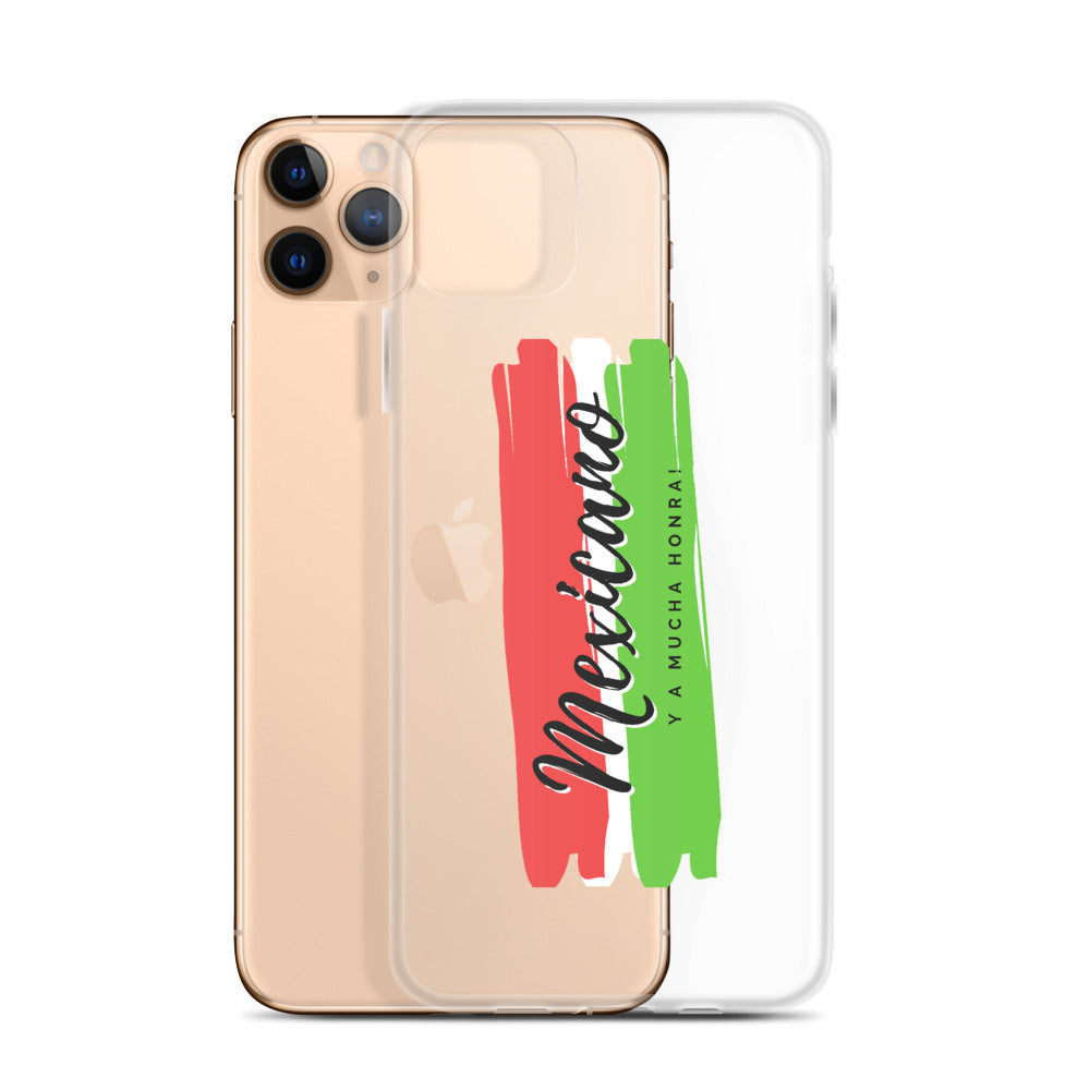 "Mexicano y a Mucha Honra!" iPhone Case