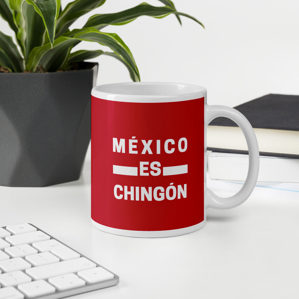 Mexico es Chingón Mug