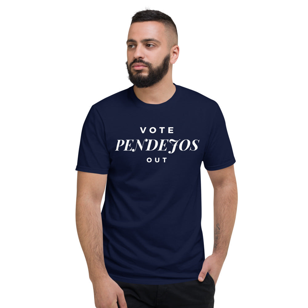 Vote Pendejos Out Short-Sleeve T-Shirt